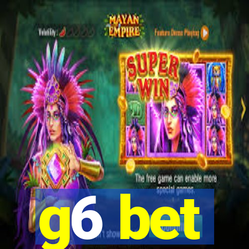 g6 bet